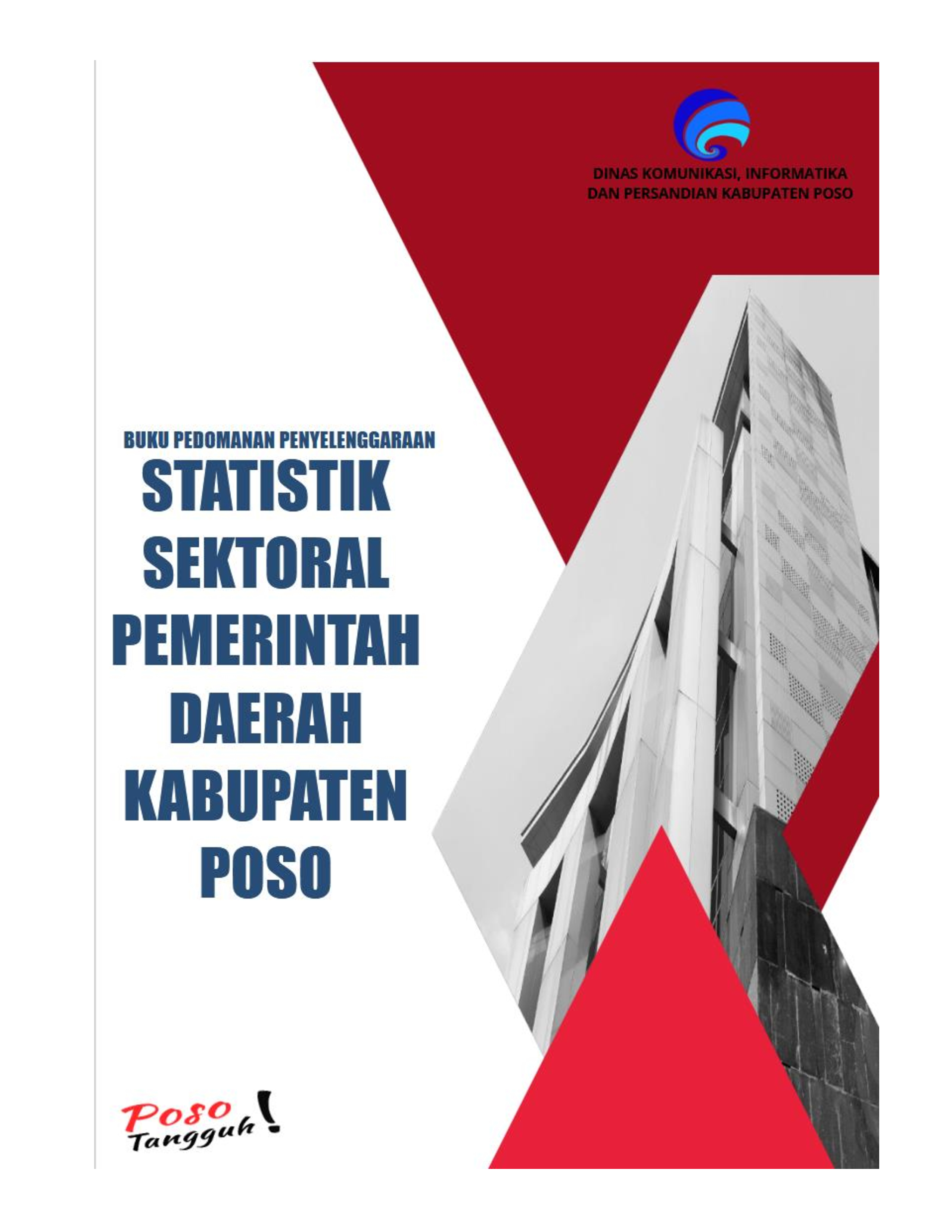 Pedoman Penyelenggaran Statistik Sektoral Pemerintah Daerah Kabupaten Poso